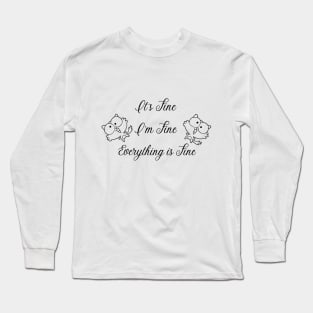 It's Fine I'm Fine Everything's Fine Shirt, Registered Nurse Cat T-Shirt, Registered Nurse Shirt, RN Shirts,School Nurse Shirt,Nursing Shirt Long Sleeve T-Shirt